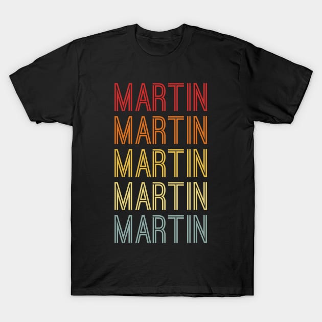 Martin Name Vintage Retro Pattern T-Shirt by CoolDesignsDz